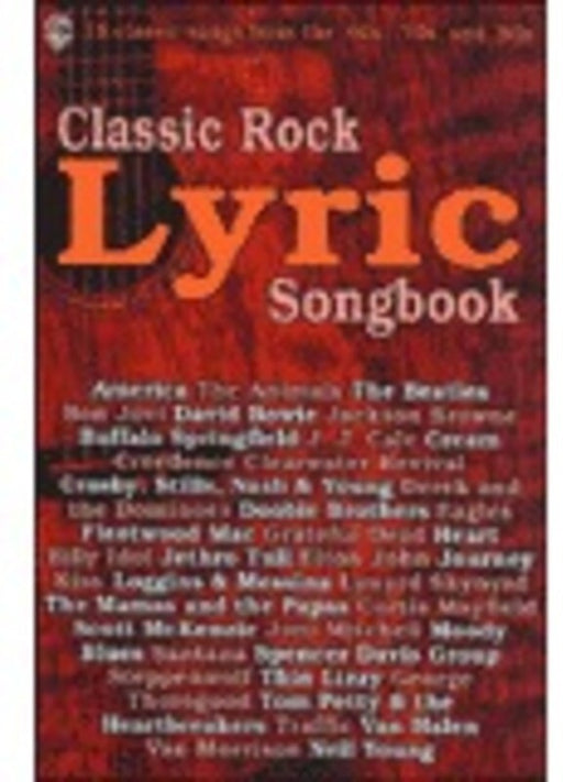 Classic Rock Lyric Songbook Lyrics/Chords