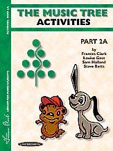 The Music Tree Activities Book Part 2A
