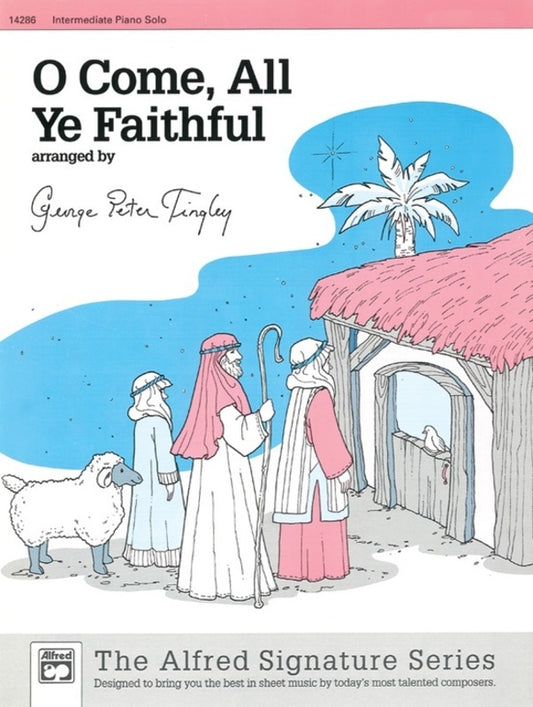 O Come All Ye Faithful Intermediate Piano Solo
