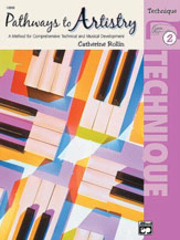 Pathways to Artistry Technique Book 2 by Catherine Rollin