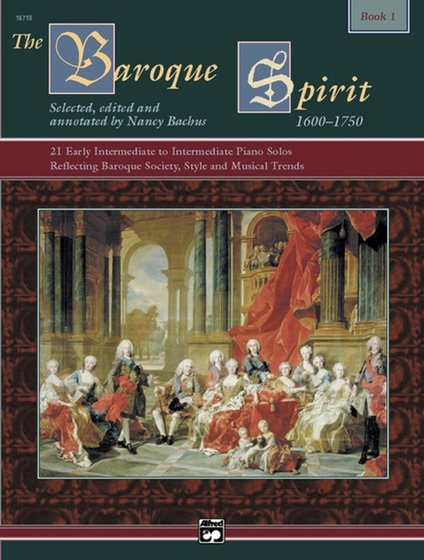 The Baroque Spirit 1600-1750 Book 1 Piano
