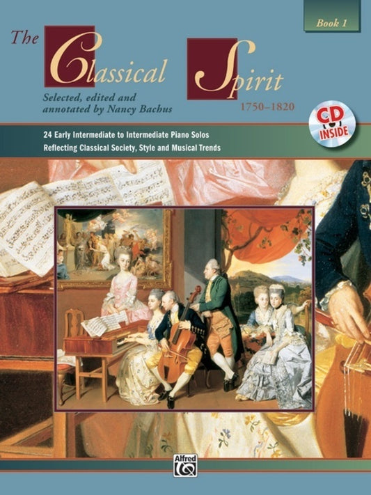 The Classical Spirit 1750-1820 Book 1 Piano