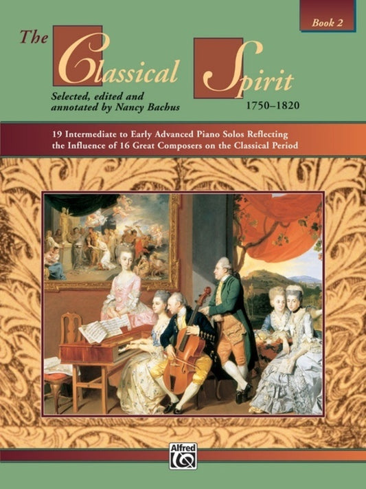 The Classical Spirit 1750-1820 Book 2 Piano