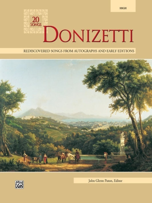 20 Songs By Donizetti For High Voice