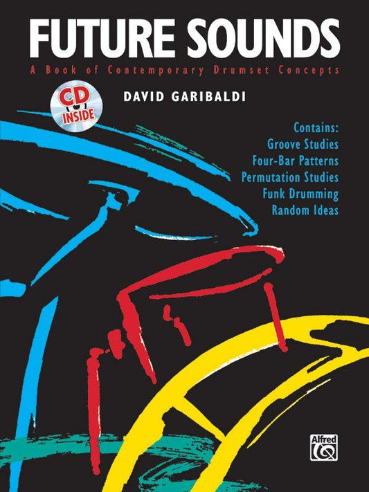 Future Sounds Book and CD by David Garibaldi - 64 Pages on Funk/Jazz Fusion Drumming Techniques