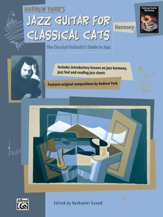 Jazz Guitar For Classical Cats Harmony Book Book
