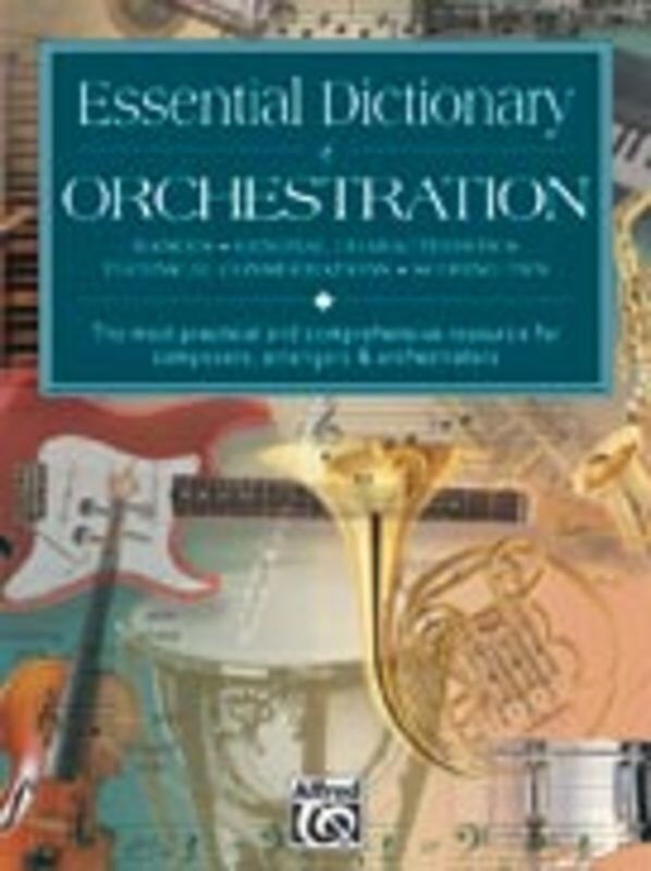 Essential Dictionary of Orchestration by Dave Black & Tom Gerou - 352 Pages, Comprehensive Reference for 150 Instruments