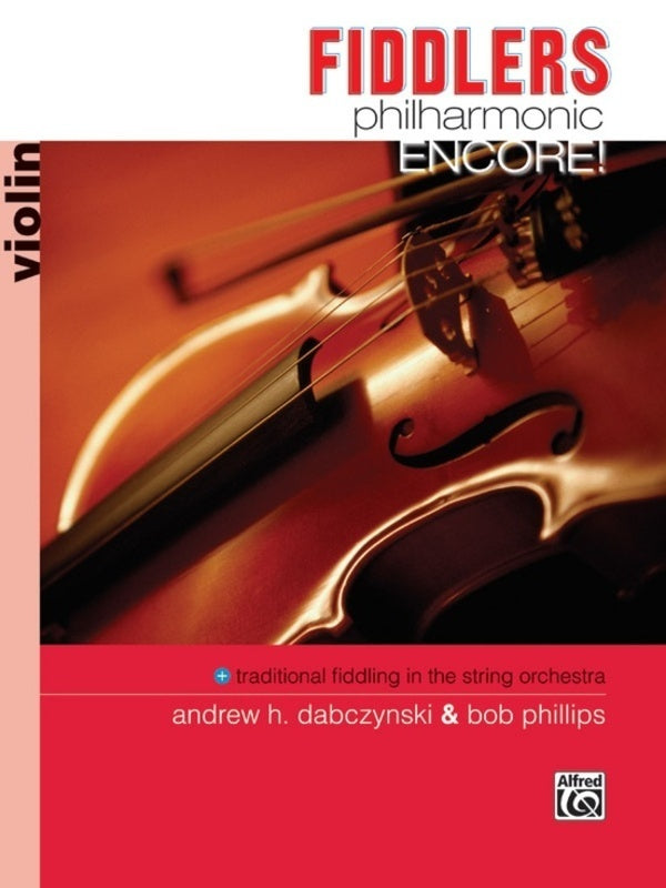 Fiddlers Philharmonic Encore Violin Book