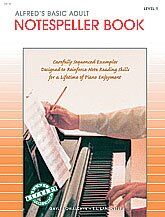 Alfred's Basic Adult Piano Course Notespeller Book 1
