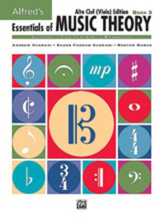 Essentials Of Music Theory Book 3 Viola Book