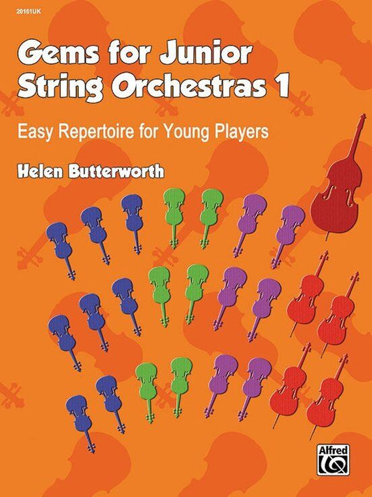 Gems for Junior String Orchestras 1 - Score and Parts by Helen Butterworth