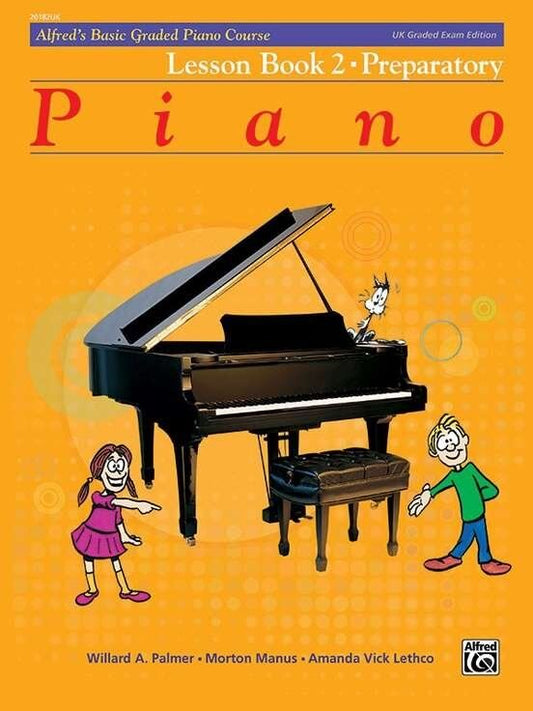 Alfred's Basic Graded Piano Course Lesson Book 2
