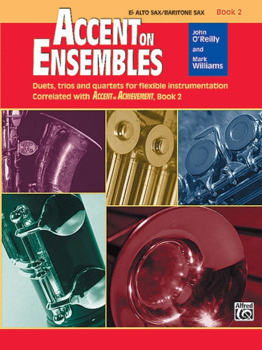 Accent On Ensembles Book 2 E Flat Alto Sax/Bar Sax Book