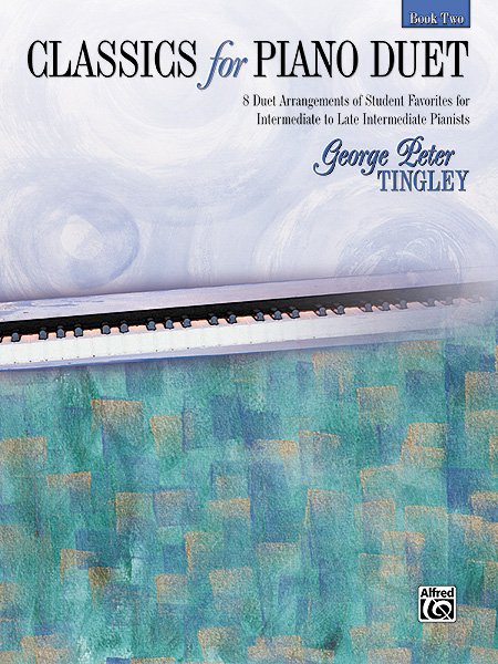 Classics For Piano Duet Bk 2 (Alfred Music)