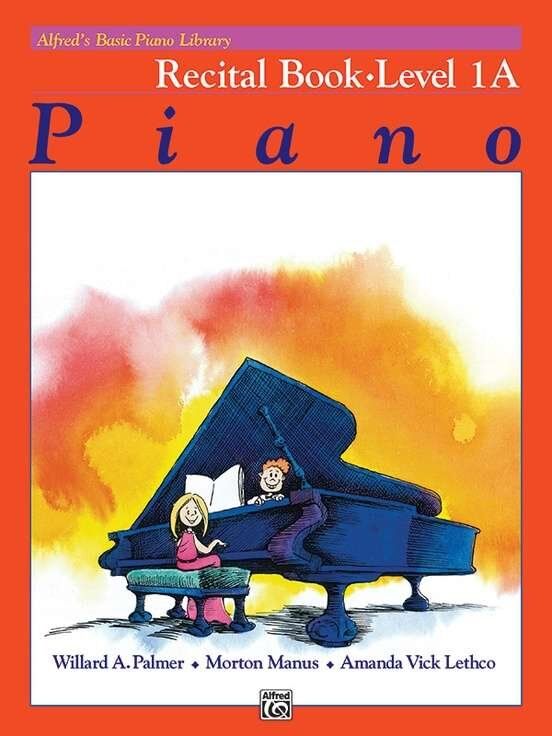 Alfred's Basic Piano Library Recital Book Level 1A