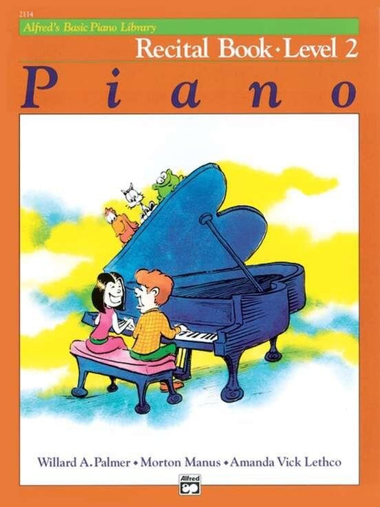Alfred's Basic Piano Library Recital Book Level 2