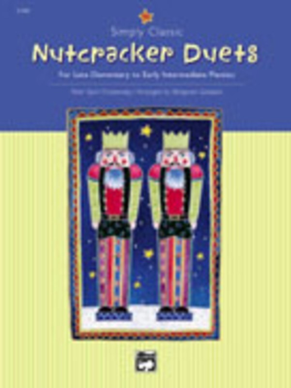 Simply Classic Nutcracker Duets