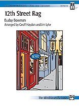 12th Street Rag for Piano Duo 2P4H by Euday Bowman, Arranged by Geoff Haydon & Jim Lyke, Alfred Music, 8 Pages