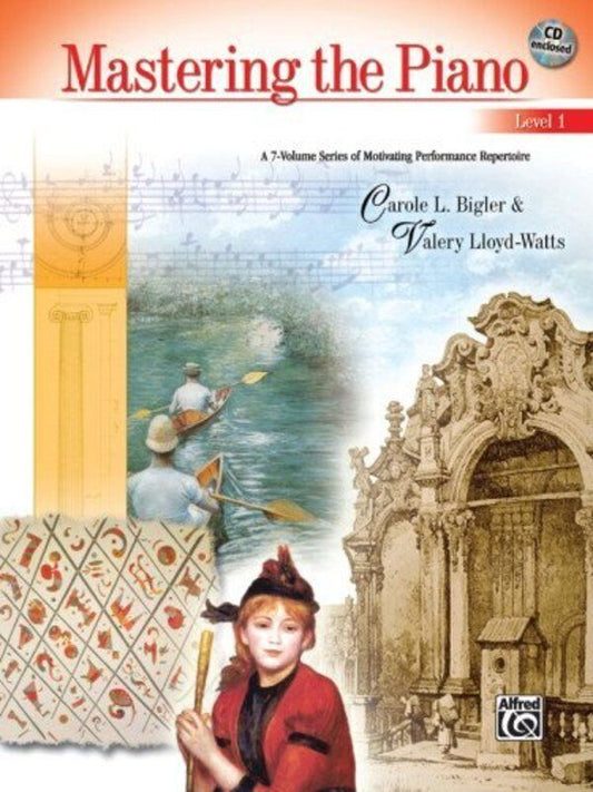 Mastering the Piano Level 1 Book by Alfred Music
