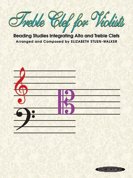 Treble Clef for Violists by Summy Birchard, 32 Pages, Viola