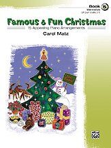 Famous & Fun Christmas Book 5 for Piano by Carol Matz, 32 Pages, Alfred Music