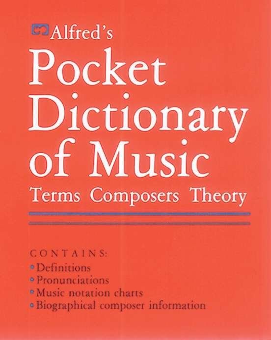 Alfred's Pocket Dictionary of Music by Sandy Feldstein - 240 Pages, Textbook for Classroom & Education