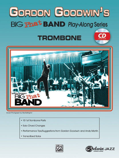 Big Phat Band Playalong Trombone Book