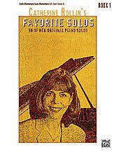 Catherine Rollin's Favorite Solos Book 1 for Piano