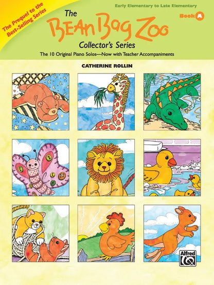 The Bean Bag Zoo Collector's Series Book A by Catherine Rollin, Piano, 32 Pages, Alfred Music