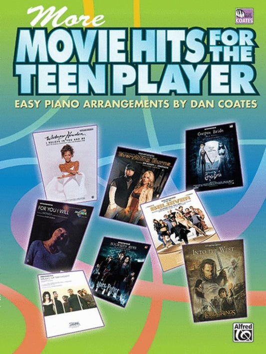 More Movie Hits For The Teen Player Easy Piano Book