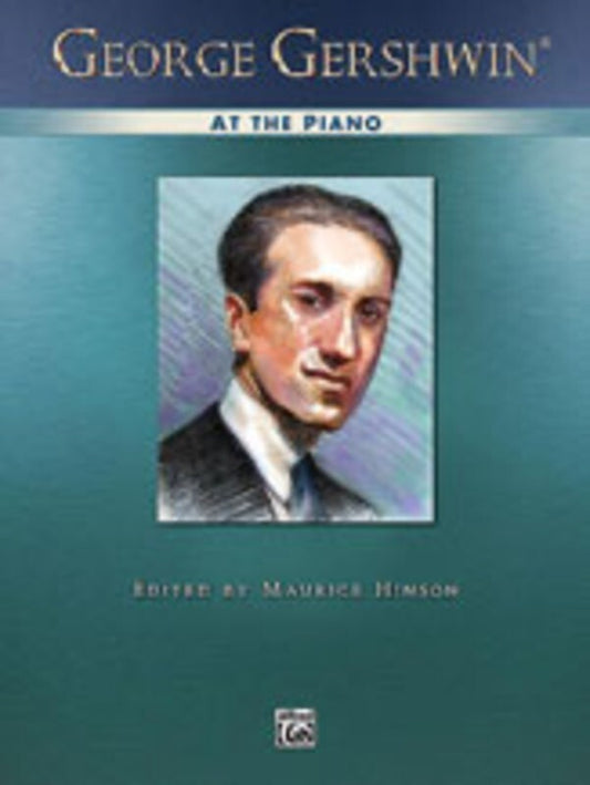 George Gershwin At The Piano Ed Hinson Book