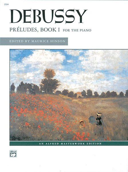 Debussy - Preludes Book 1 for Piano by Alfred Music, 64 Pages, Alfred Masterwork Edition