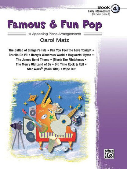 Famous & Fun Pop Book 4 for Piano, Arranged by Carol Matz, 32 Pages, Alfred Music