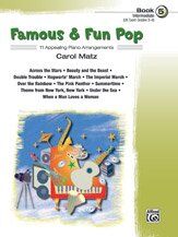 Famous & Fun Pop Piano Book 5 by Carol Matz, 32 Pages, Alfred Music