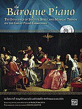 The Baroque Piano with 2 CDs by Nancy Bachus - Alfred Music Edition