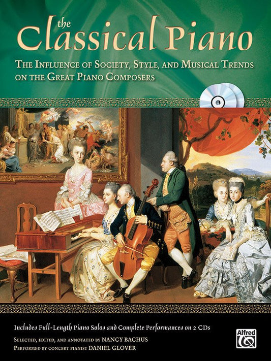 The Classical Piano with 2 CDs by Nancy Bachus