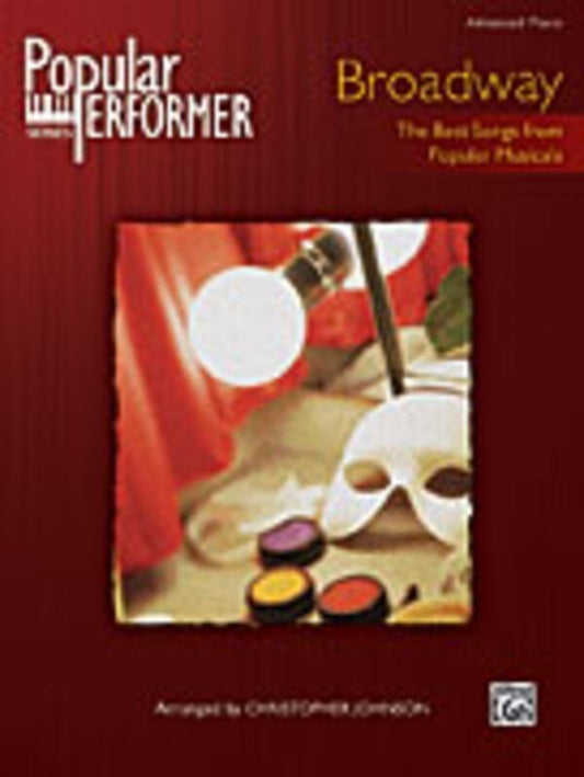 Popular Performer Broadway Advanced Piano Book
