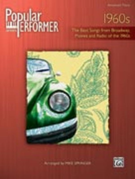 Popular Performer 1960s Advanced Piano (Softcover Book)
