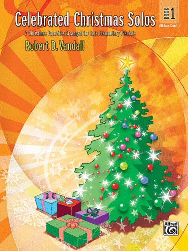 Celebrated Christmas Solos Book 1 Late Elmentary Book