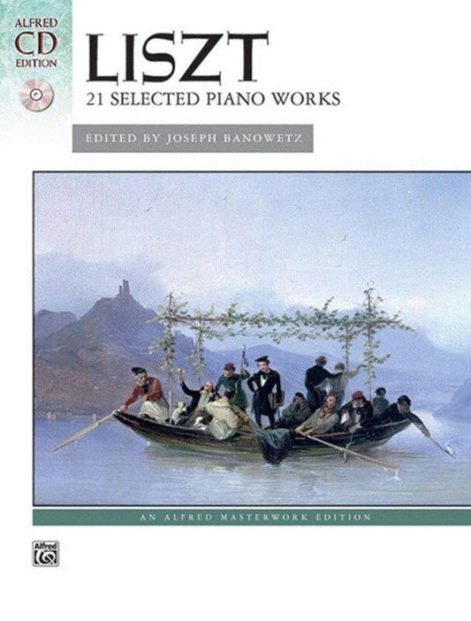 Liszt - 21 Selected Piano Works Book and CD Edition