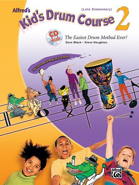 Alfred's Kid's Drum Course 2 Book