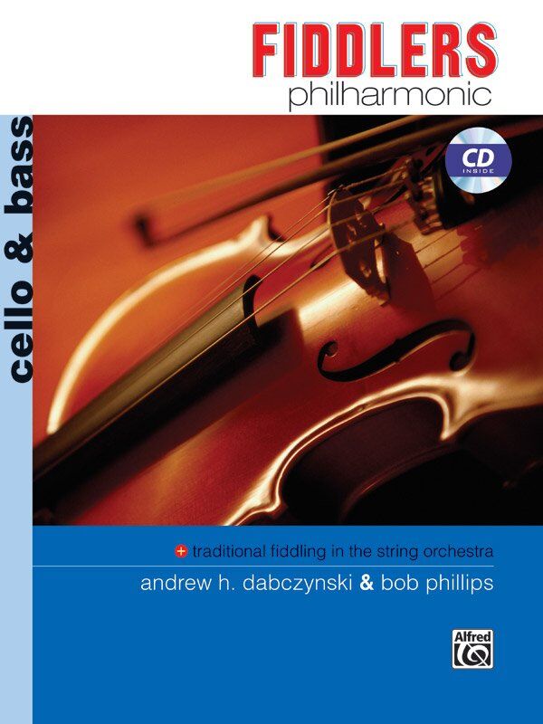 Fiddlers Philharmonic Cello & Double Bass Book with CD