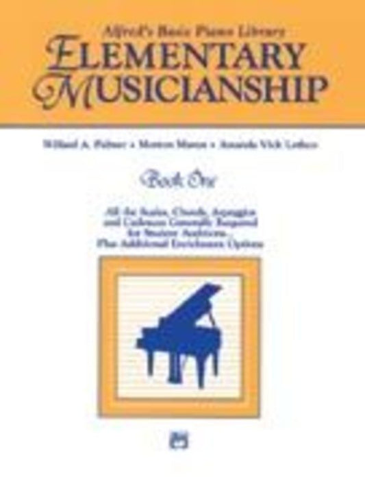Alfred's Basic Piano Elementary Musicianship Book