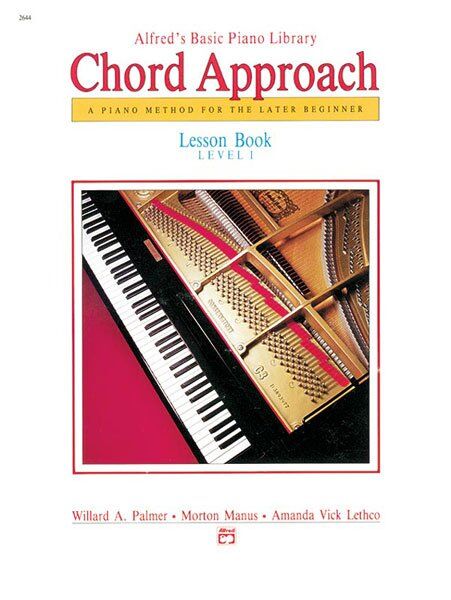 Alfred's Basic Piano Chord Approach Lesson Book Level 1