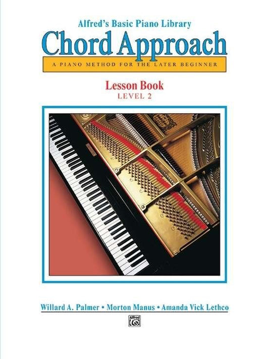 Alfred's Basic Piano Chord Approach Lesson Book Level 2