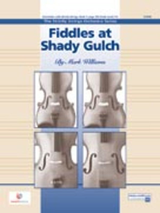 Fiddles At Shady Gulch So Score/Parts Book