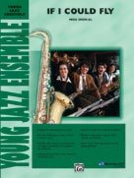 If I Could Fly Jazz Ensemble Score/Parts