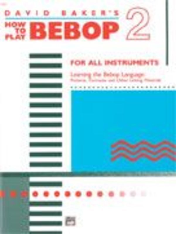 How To Play Bebop Book 2