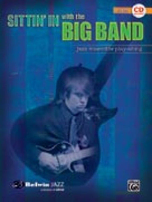 Sittin In With The Big Band Guitar Book/CD Jazz Ens Book