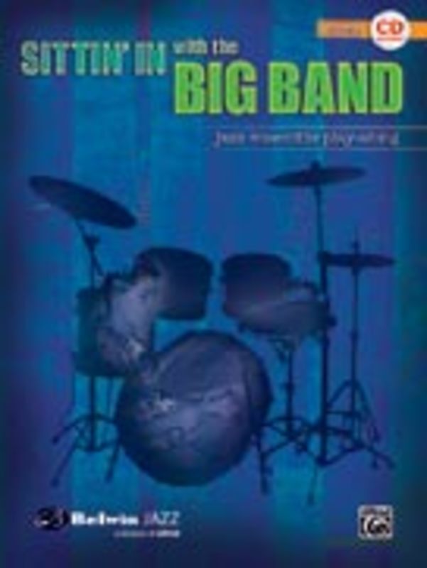 Sittin In With The Big Band Drums Book/CD Jazz Ens Book